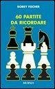 Sessanta partite da ricordare
