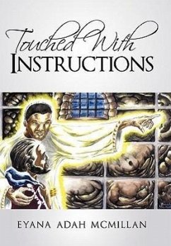 Touched with Instructions - McMillan, Eyana Adah