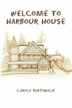 Welcome to Harbour House - Borthwick, Carole