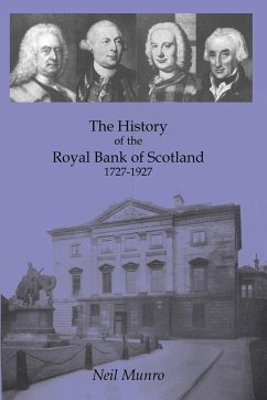 History of the Royal Bank of Scotland 1727-1927 - Munro, Neil