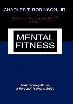 Mental Fitness - Robinson Jr, Charles T.