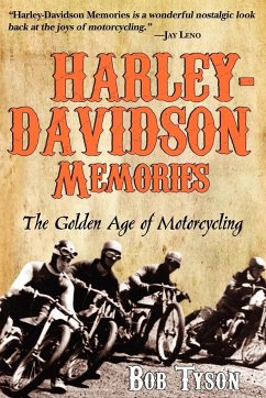 Harley-Davidson Memories - Tyson, Bob