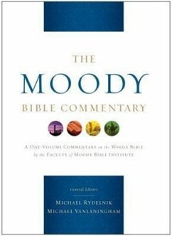 Moody Bible Commentary, The - Rydelnik, Michael A