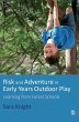Risk & Adventure in Early Years Outdoor... - Bild 1