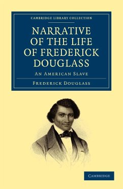 Narrative of the Life of Frederick Douglass - Douglass, Frederick