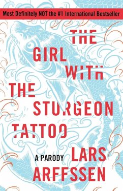 The Girl with the Sturgeon Tattoo - Arffssen, Lars