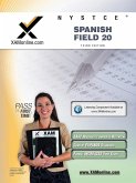 CST Spanish Field 20 Teacher Certification Test Prep Study Guide