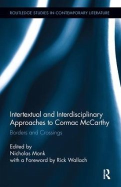 Intertextual and Interdisciplinary Approaches to Cormac McCarthy