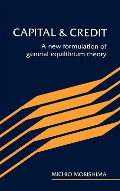 Capital and Credit - Morishima, Michio (London School of Economics and Political Science)