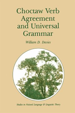 Choctaw Verb Agreement and Universal Grammar - Davies, William D.