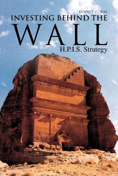 Investing Behind the Wall - Way, Burney C.