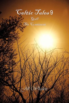 Celtic Tales 9, Gall, the Continent