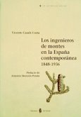 Los ingenieros de montes en la España contemporánea, 1848-1936