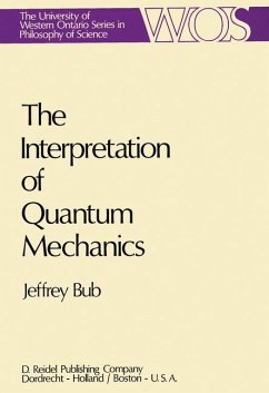 The Interpretation of Quantum Mechanics - Bub, Jeffrey