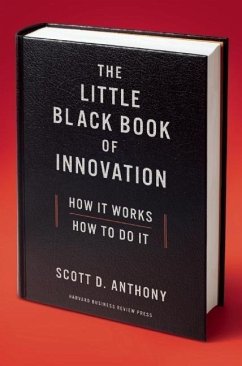 The Little Black Book of Innovation - Anthony, Scott D