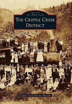 The Cripple Creek District - Cripple Creek District Museum