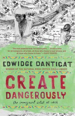 Create Dangerously - Danticat, Edwidge