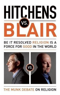 Hitchens vs. Blair - Hitchens, Christopher; Blair, Tony