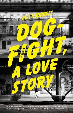 Dogfight, a Love Story - Burgess, Matt