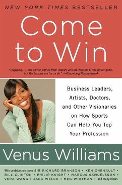 Come to Win - Williams, Venus; Carter, Kelly E