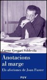 Anotacions al marge : els aforismes de Joan Fuster