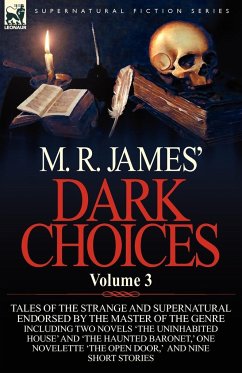 M. R. James' Dark Choices - James, M. R.