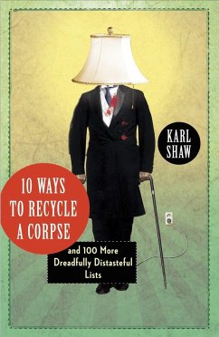 10 Ways to Recycle a Corpse - Shaw, Karl