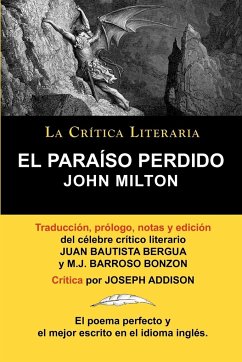 El Paraiso Perdido de John Milton, Coleccion La Critica Literaria Por El Celebre Critico Literario Juan Bautista Bergua, Ediciones Ibericas - Milton, John