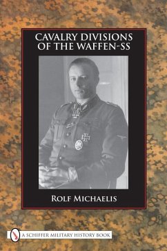 Cavalry Divisions of the Waffen-SS - Michaelis, Rolf