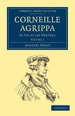 Corneille Agrippa - Volume 1 - Prost, Auguste