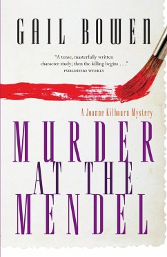 Murder at the Mendel - Bowen, Gail