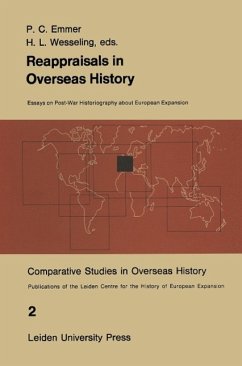 Reappraisals in Overseas History - Emmer, P. C.;Wesseling, H. L.