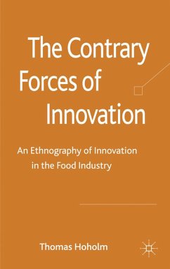 The Contrary Forces of Innovation - Hoholm, T.