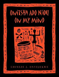 Onitsha Ado N'Idu On My Mind