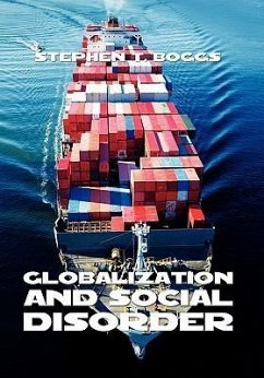 Globalization and Social Disorder - Boggs, Stephen T.