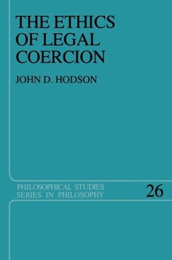 The Ethics of Legal Coercion - Hodson, J. D.