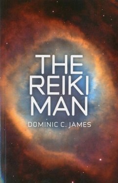 The Reiki Man - James, Dominic C