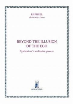 Beyond the illusion of the ego: Synthesis of a realizative process - Raphael, (&
