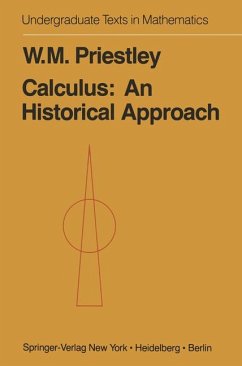 Calculus - An Historical Approach (Undergraduate Texts in Mathematics).