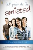El Poder de la Amistad El Poder de la Amistad