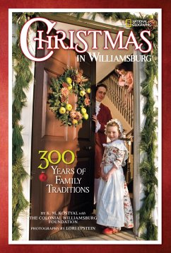 Christmas in Williamsburg: 300 Years of Family Traditions - Colonial Williamsburg Foundation