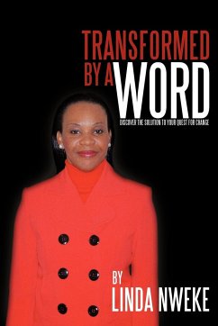 Transformed by a Word - Nweke, Linda