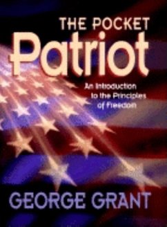 The Pocket Patriot - Grant, George