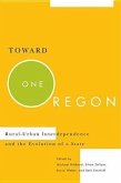 Toward One Oregon: Rural-Urban Interdependence and the Evolution of a State