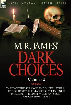 M. R. James' Dark Choices