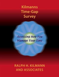 Kilmanns Time-Gap Survey - Kilmann, Ralph H.