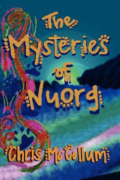 The Mysteries of Nuorg - McCollum, Chris