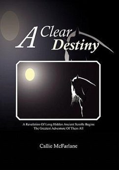 A Clear Destiny - McFarlane, Callie