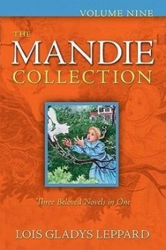 The Mandie Collection, Volume Nine - Leppard, Lois Gladys