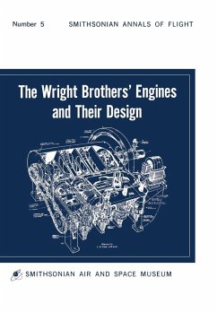 The Wright Brothers' Engines and Their Design (Smithsonian Institution Annals of Flight Series) - Hobbs, Leonard S.; Smithsonian Institution